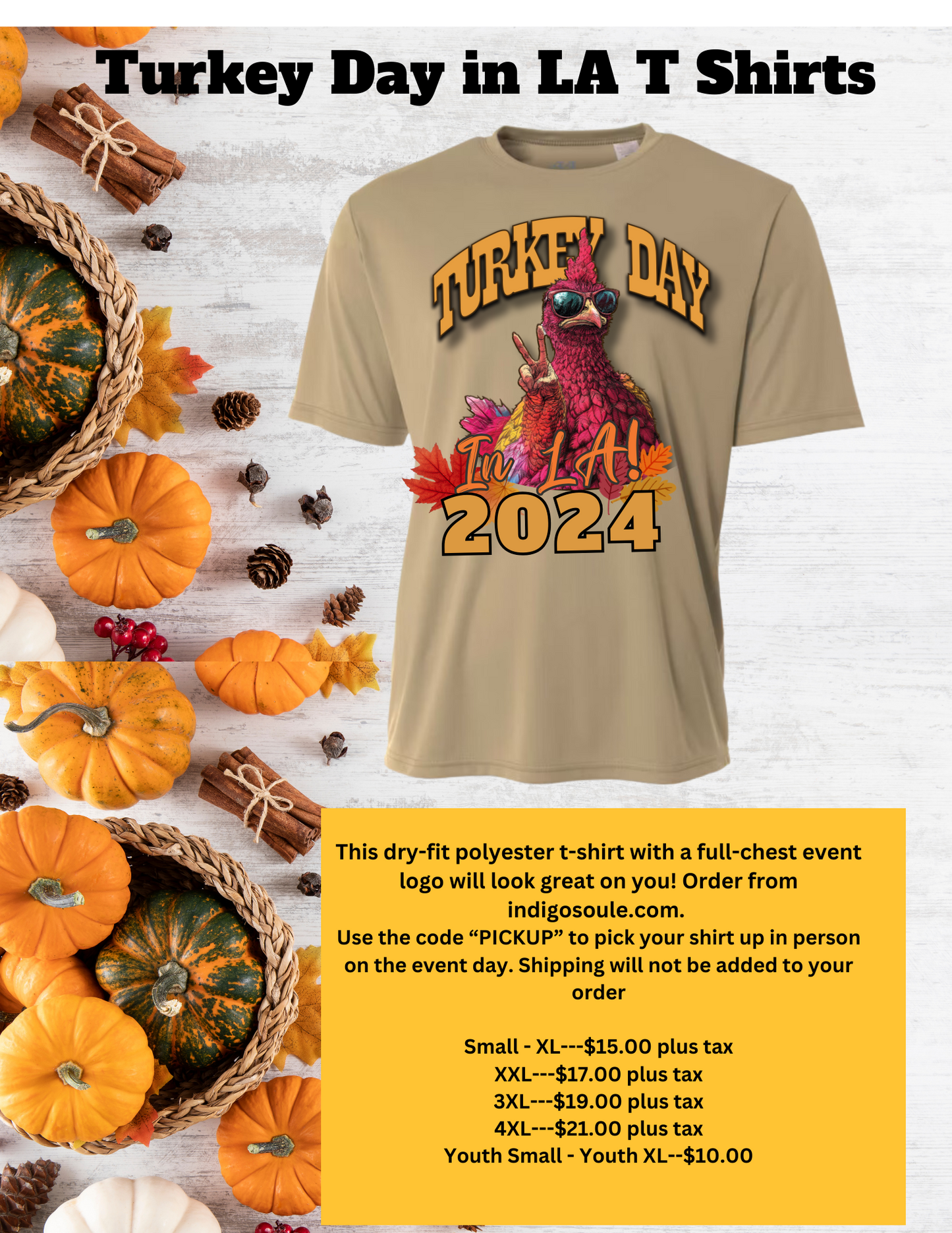 Turkey Day in LA Shirt